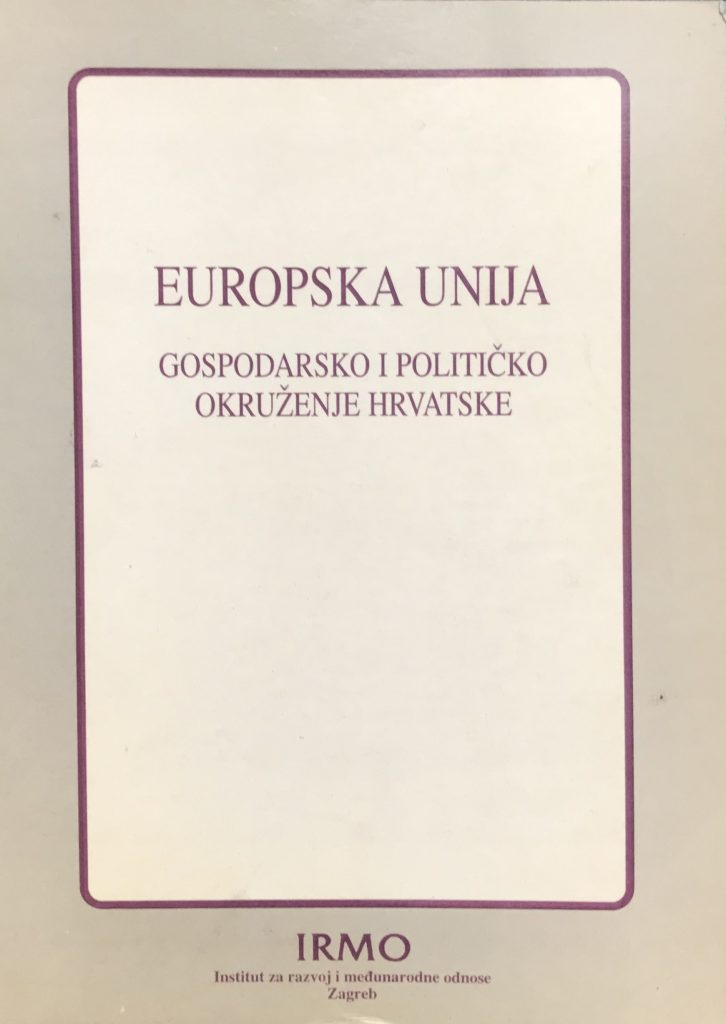 The European Union-Croatia's Economic and Political Environment