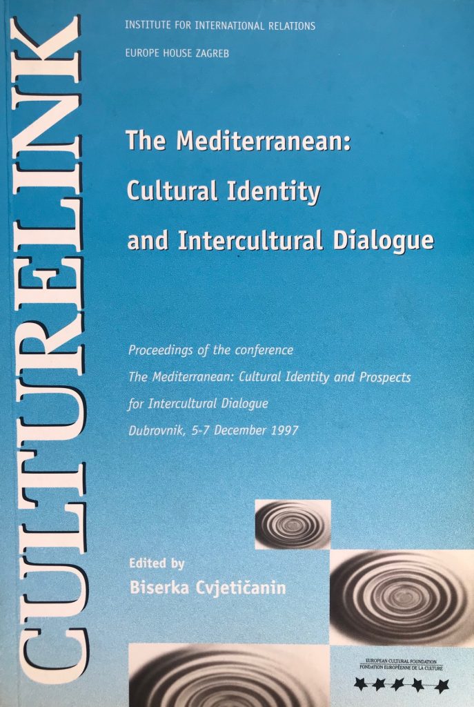 The Mediterranean: cultural identity and intercultural dialogue