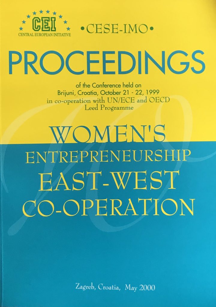 Proceedings of the conference Women’s Entrepreneurship East-West Cooperation: Brijuni, October 21-22, 1999
