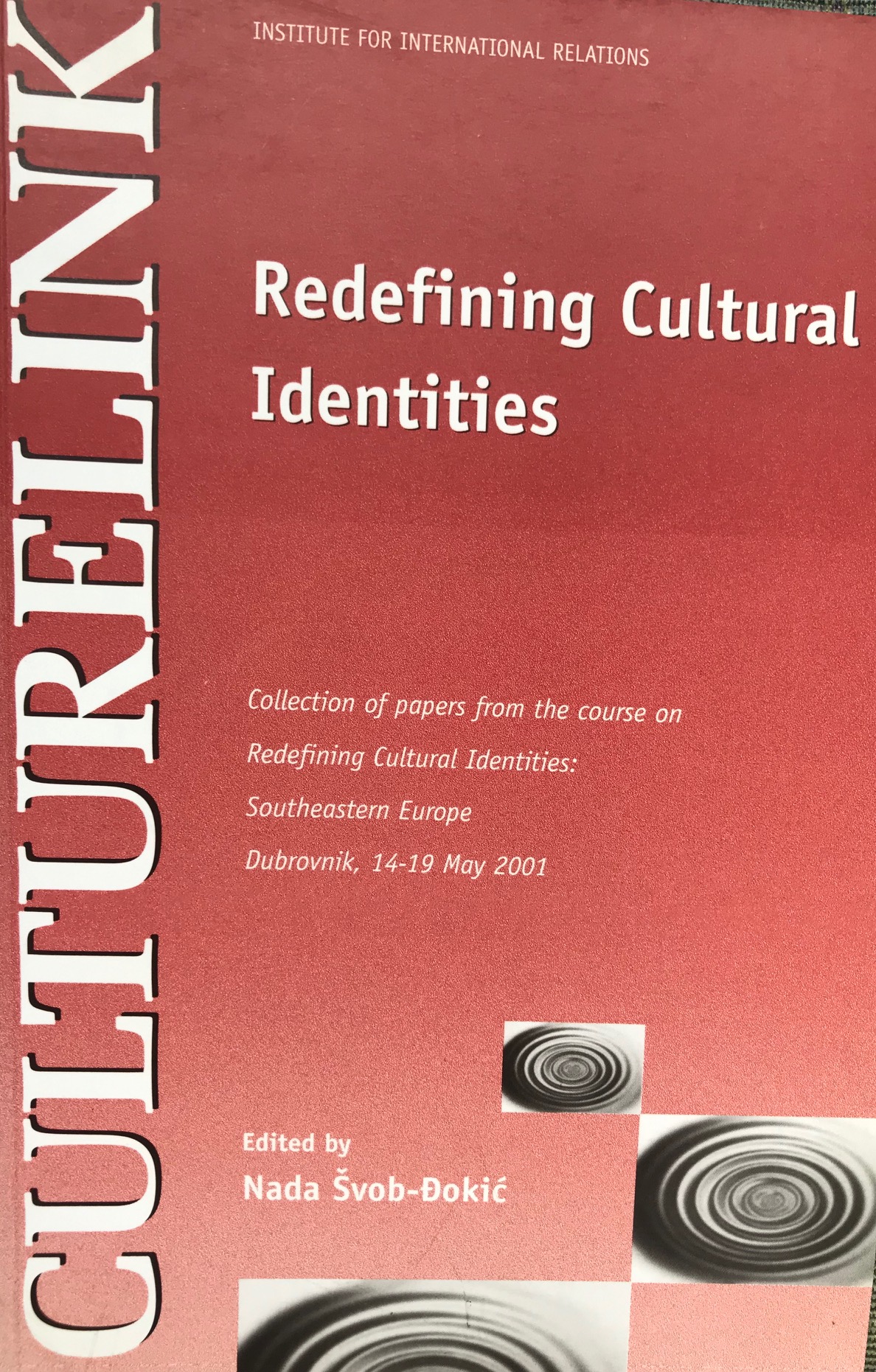 Redefining cultural identities: Southeastern Europe