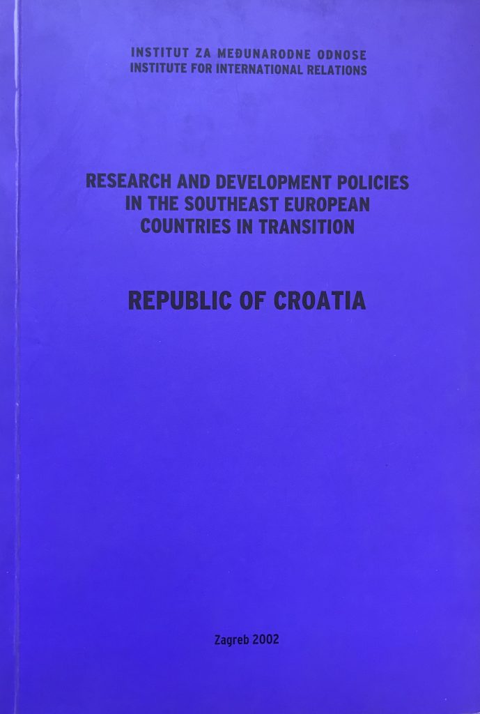 Research and Development Policies in the Southeast European Countries in Transition: Republic of Croatia