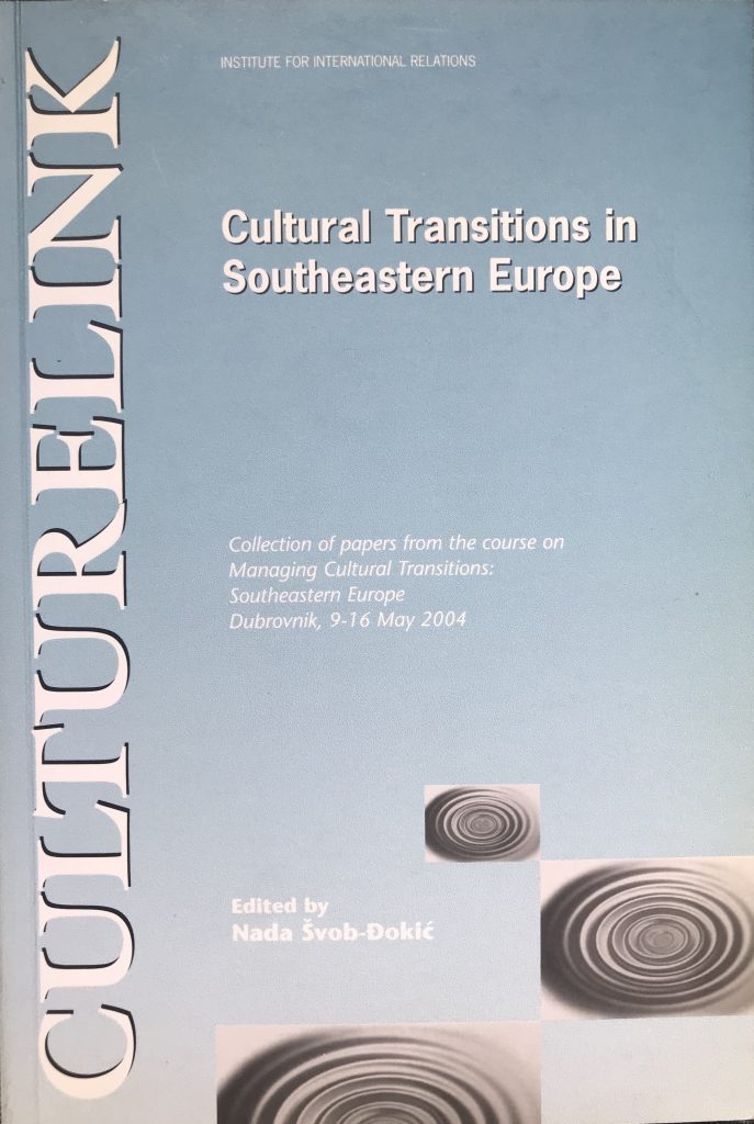 Cultural Transitions in Southeastern Europe