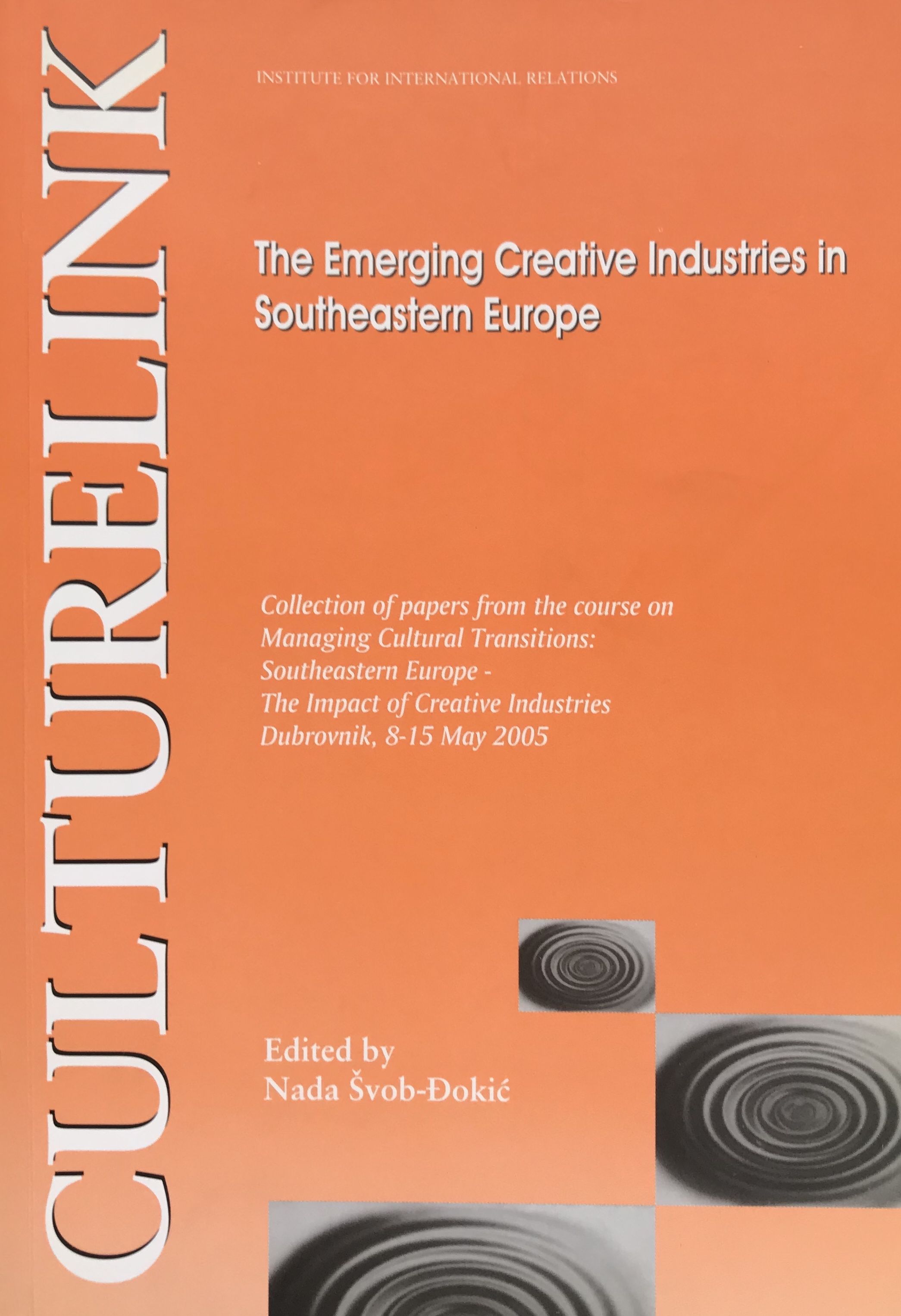 The emerging creative industries in Southeastern Europe