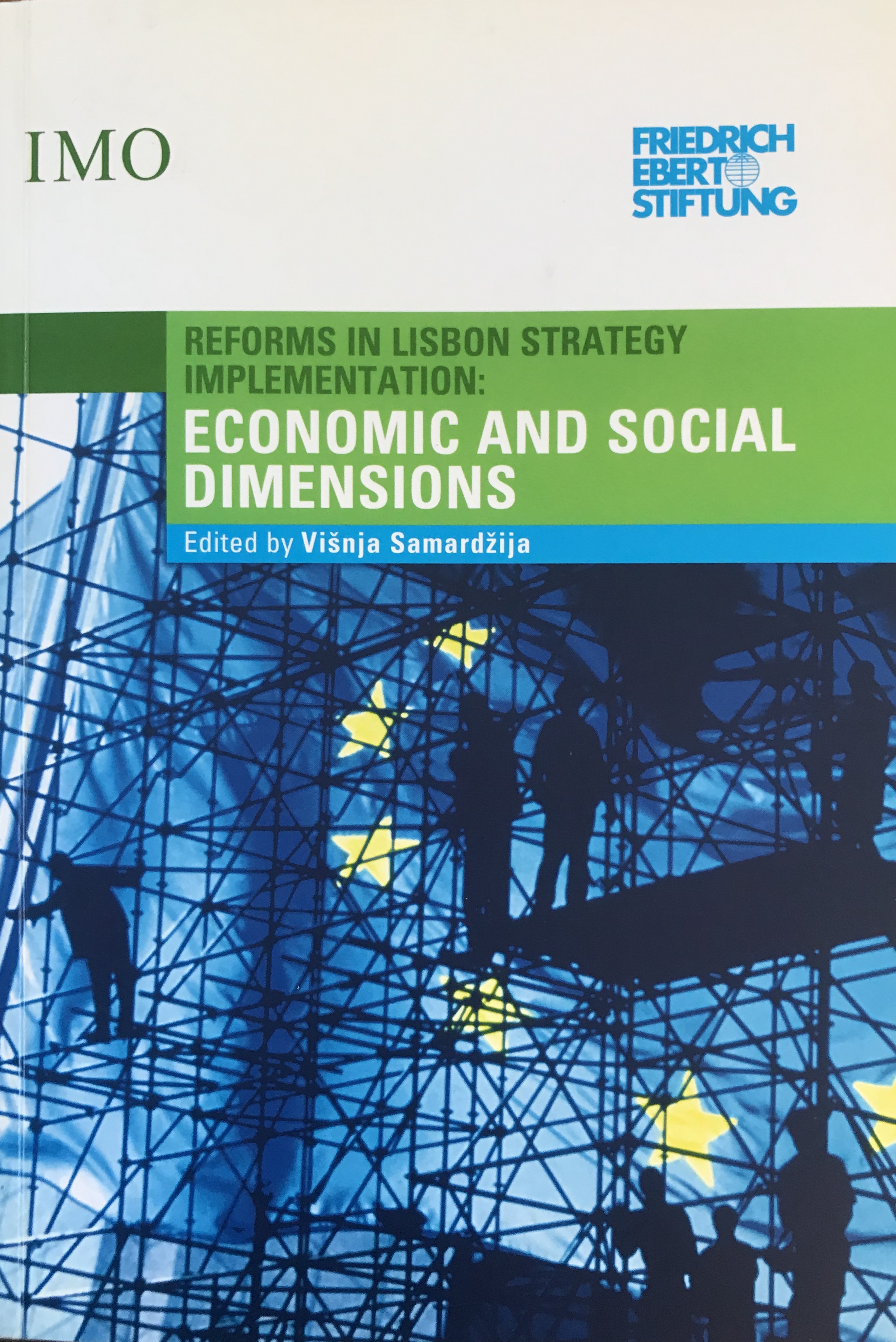 Reforms in Lisbon Strategy Implementation: Economic and Social Dimensions