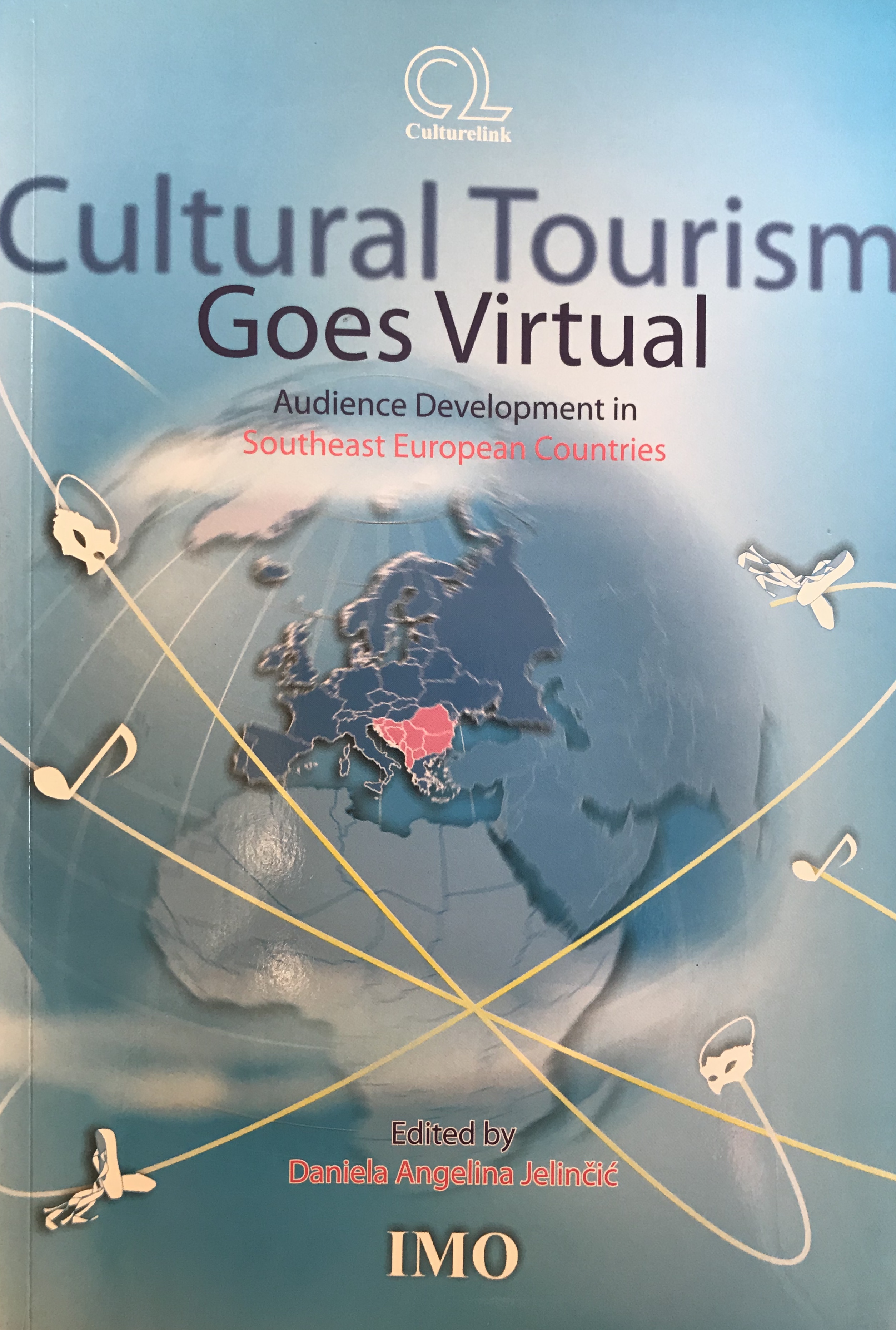 Cultural Tourism Goes Virtual: Audience Development in Southeast European Countries
