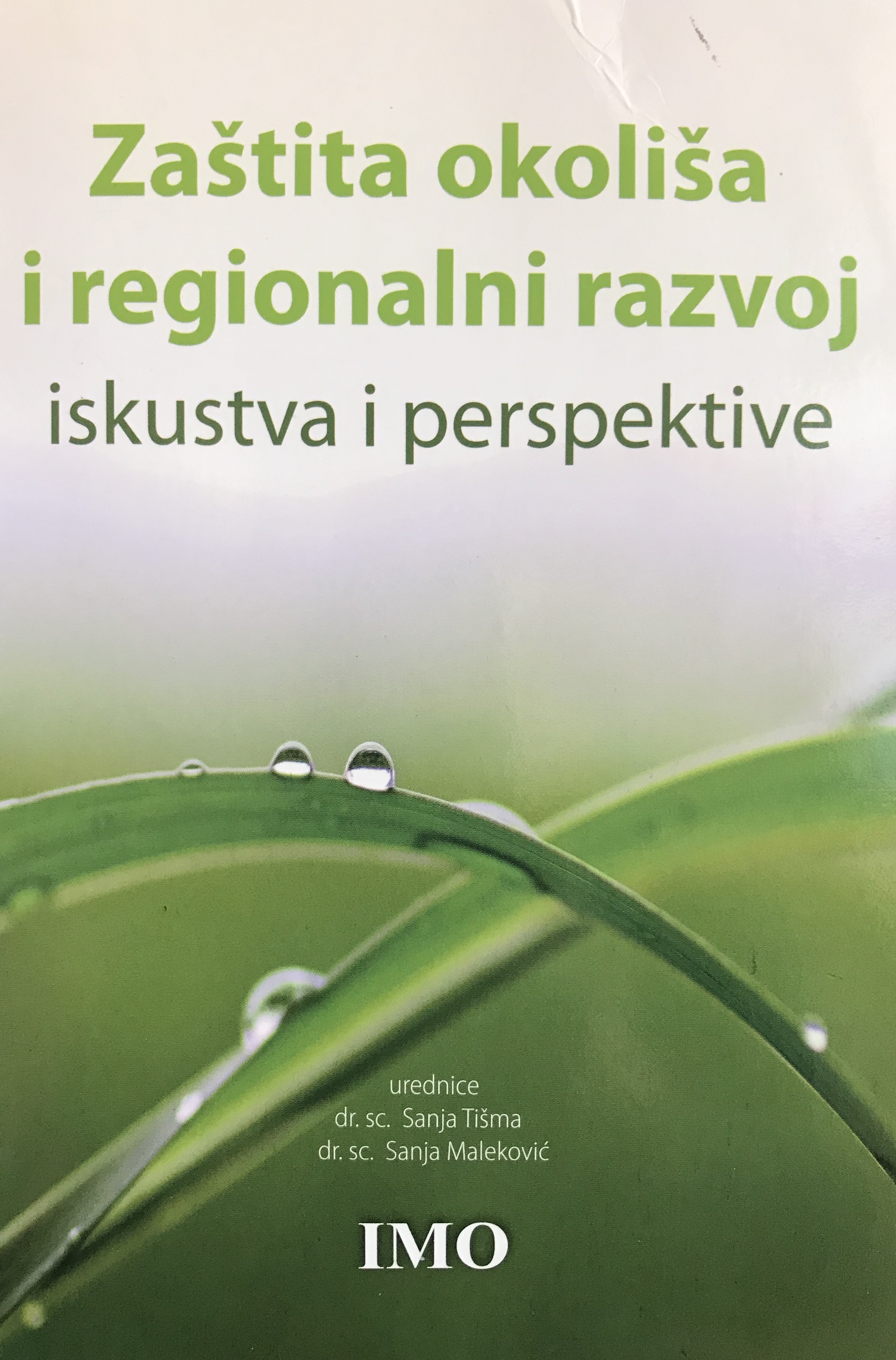 Zaštita okoliša i regionalni razvoj – iskustva i perspektive