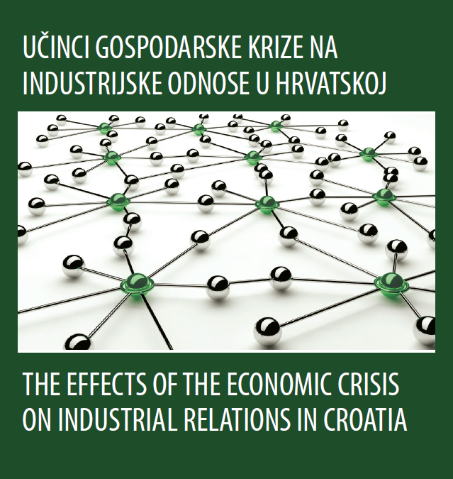 The effects of the economic crisis on industrial relations in Croatia