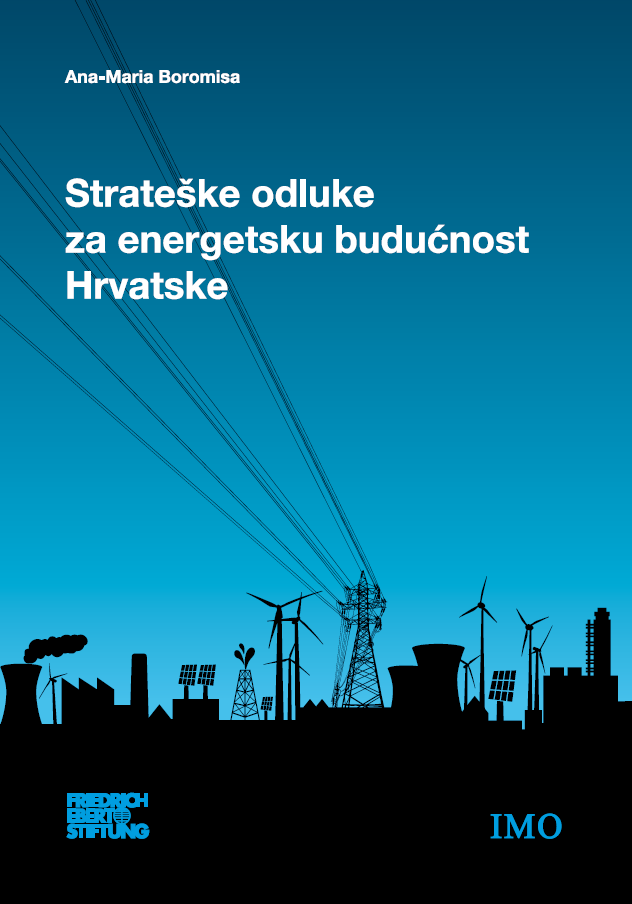 Strateške odluke za energetsku budućnost Hrvatske (Strategic decisions for energy future of Croatia)