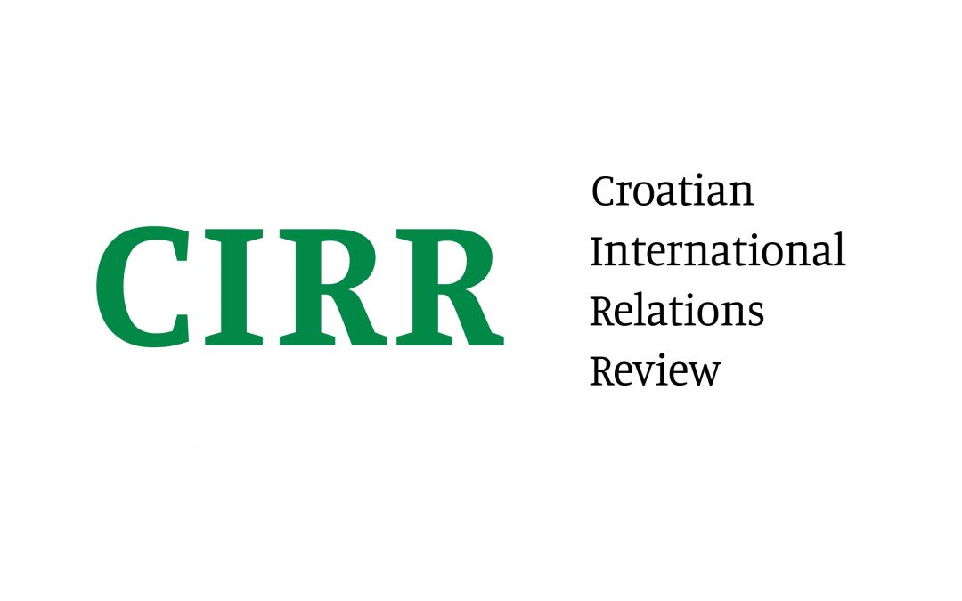 Call for papers Croatian International Relations Review (CIRR)