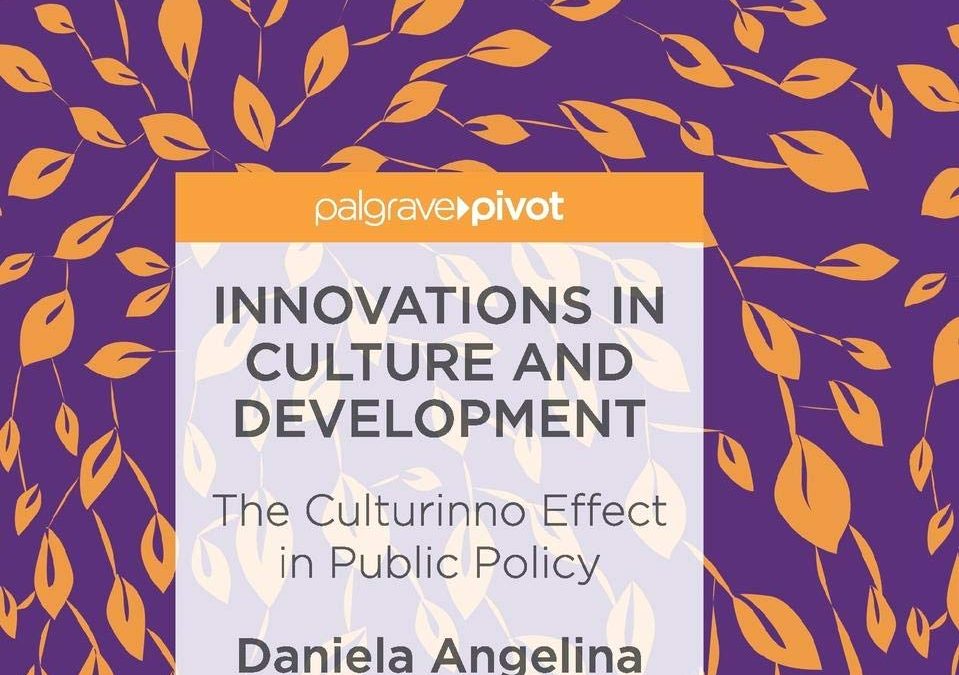 Innovations in Culture and Development: The Culturinno Effect in Public Policy