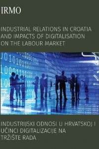 Industrijski-odnosi-u-Hrvatskoj-i-učinci-digitalizacije-na-tržište-rada