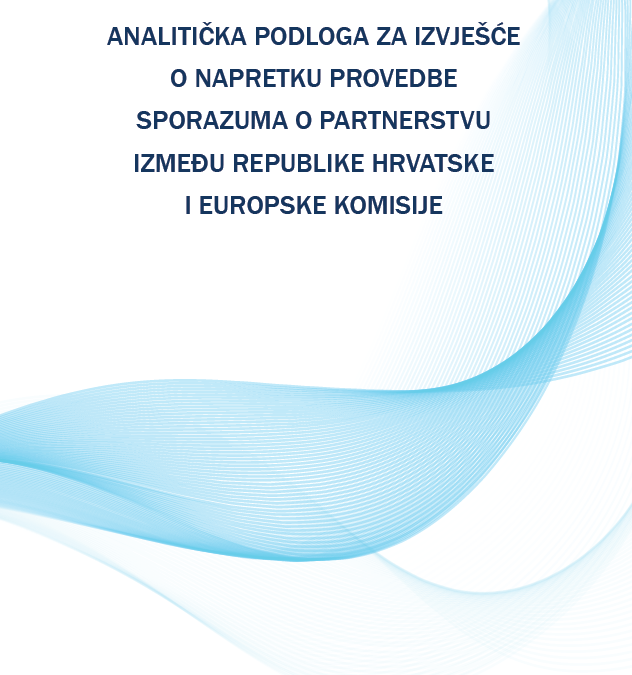 Studija “Analitička podloga za izvješća o napretku provedbe sporazuma o partnerstvu između Republike Hrvatske i Europske komisije”