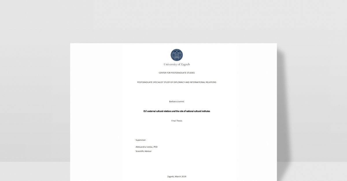 Obranjena magistarska radnja “EU’s external cultural relations and the role of national cultural institutes”