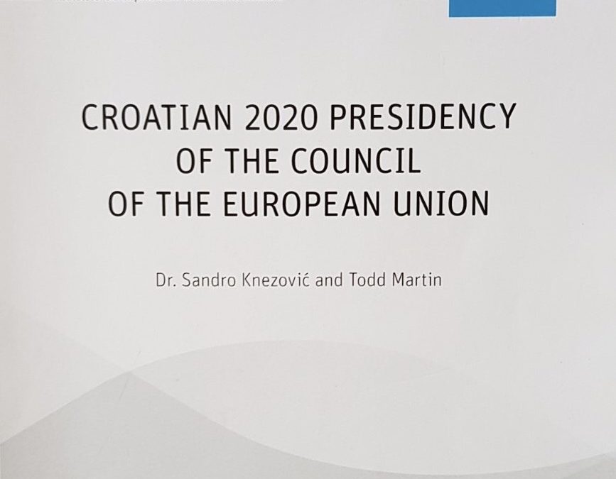 Croatia’s 2020 Presidency of the Council of the European Union – A challenging opportunity for international affirmation