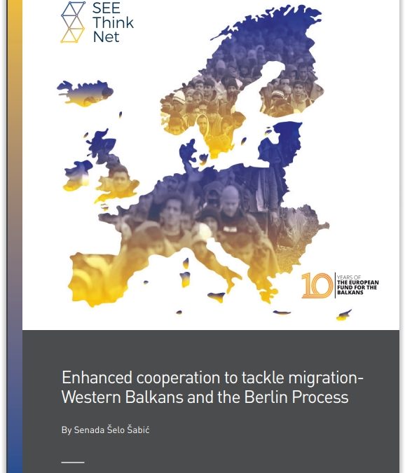 Studija „Enhanced cooperation to tackle migration – Western Balkans and the Berlin Process“