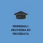 Natječaj za upis na sveučilišni interdisciplinarni poslijediplomski specijalistički studij “Priprema i provedba EU projekata”