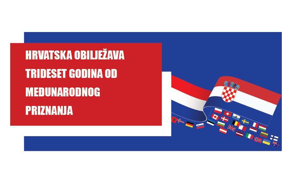 Hrvatska obilježava trideset godina od međunarodnog priznanja