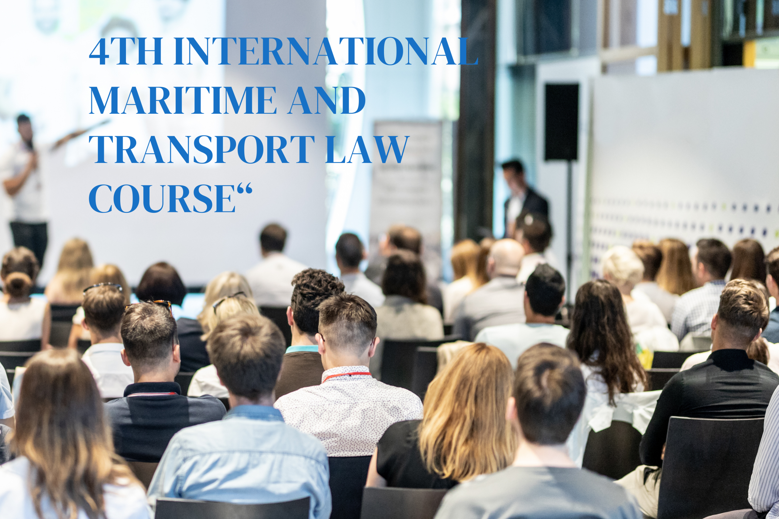 Ivana Keser participated in the ‘4th International Maritime and Transport Law Course – transport law de lege ferenda’