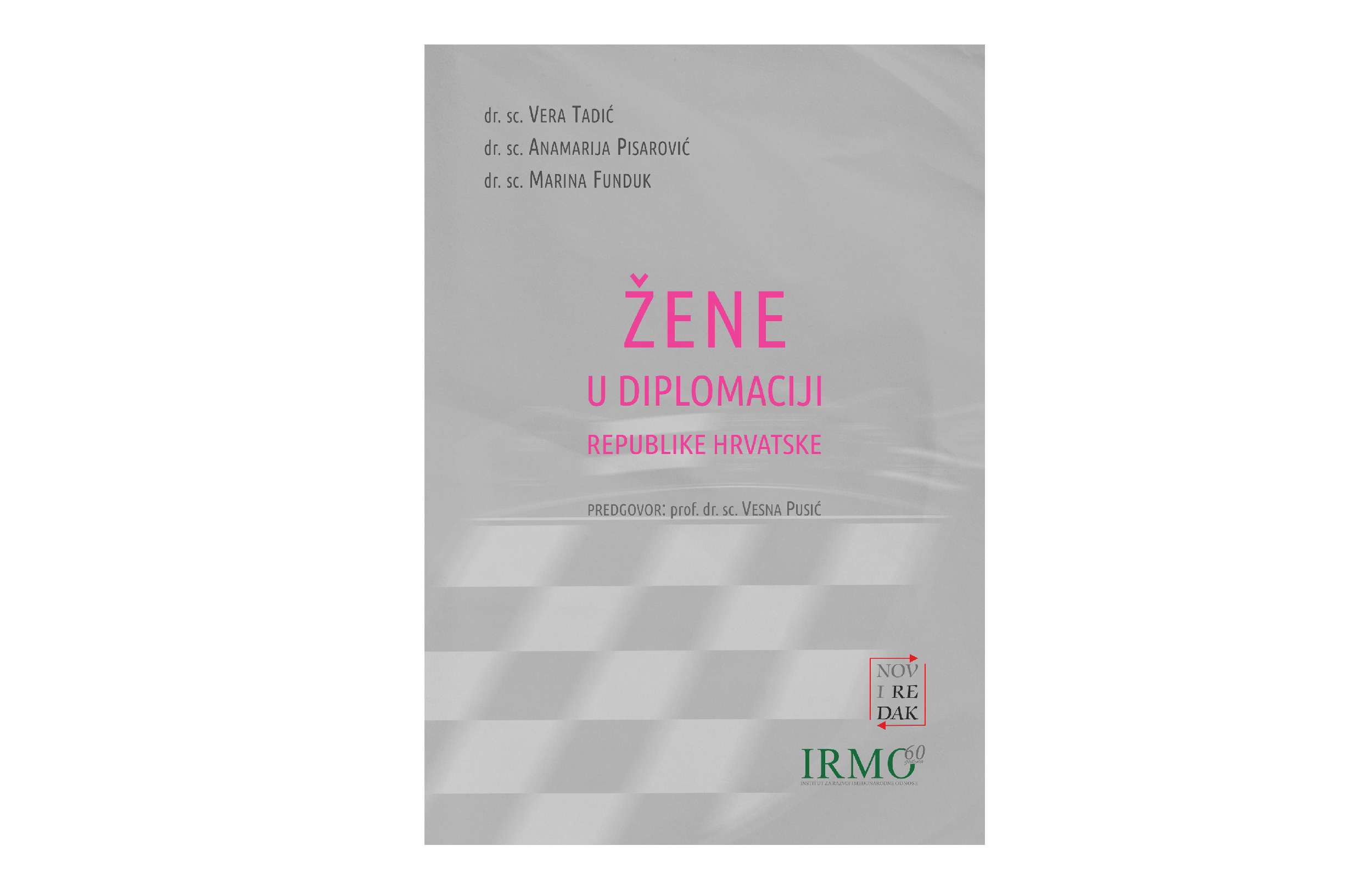 The new book Women in Diplomacy of the Republic of Croatia