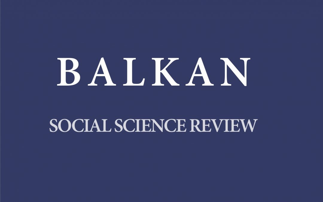 Article published in the Academic Journal ‘Balkans Social Science Review’