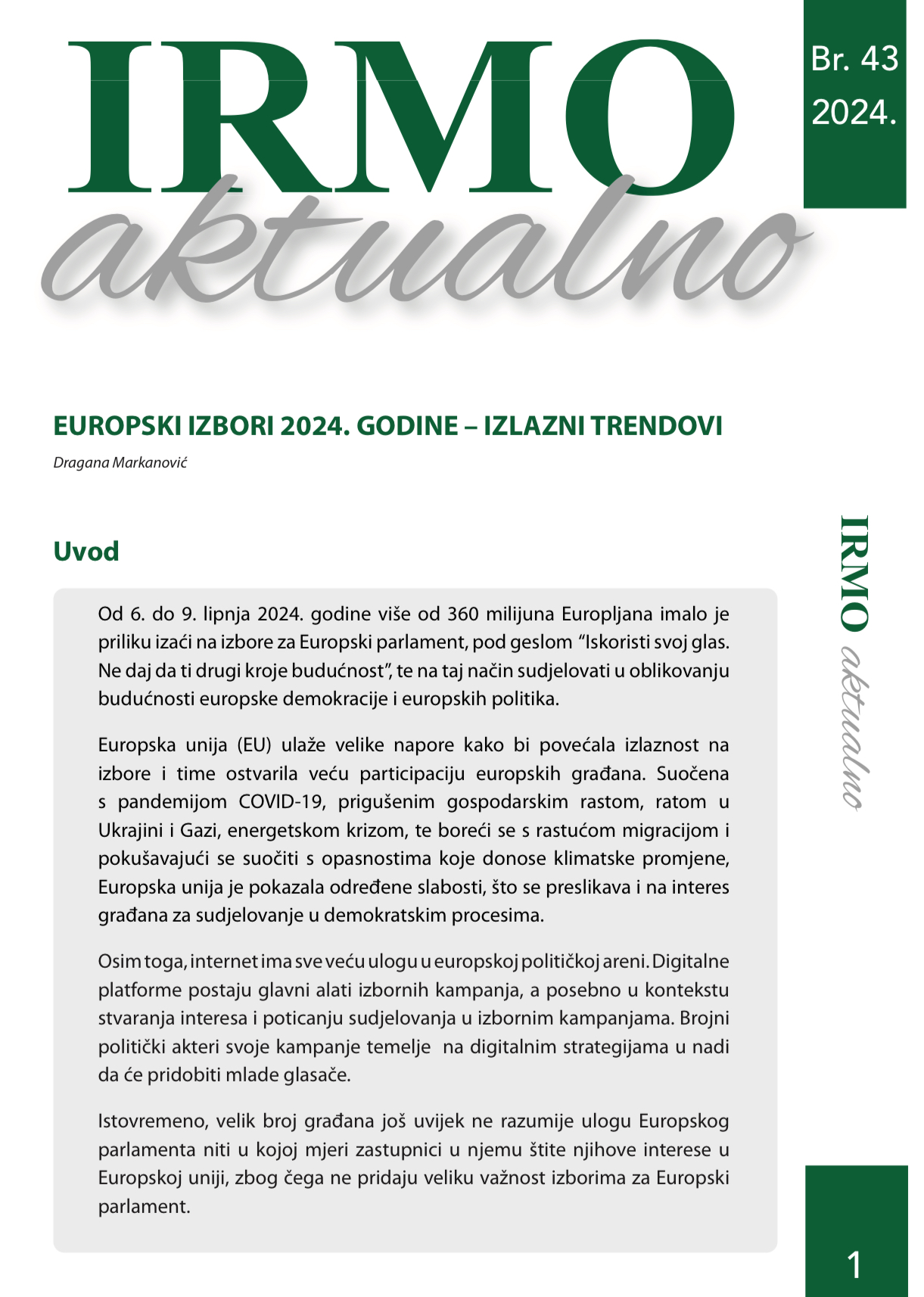IRMO aktualno: Europski izbori 2024. godine – izlazni trendovi