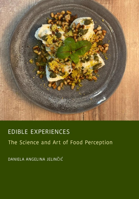 Book “Edible Experiences: The Science and Art of Food Perception”