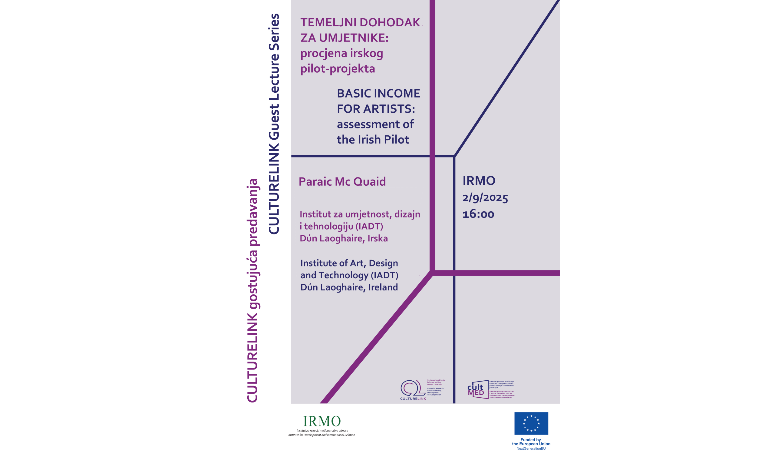 Reminder: Culturelink Guest Lecture Series: Lecture by Paraic Mc Quaid – “Basic Income for Artists – assessment of the Irish Pilot”