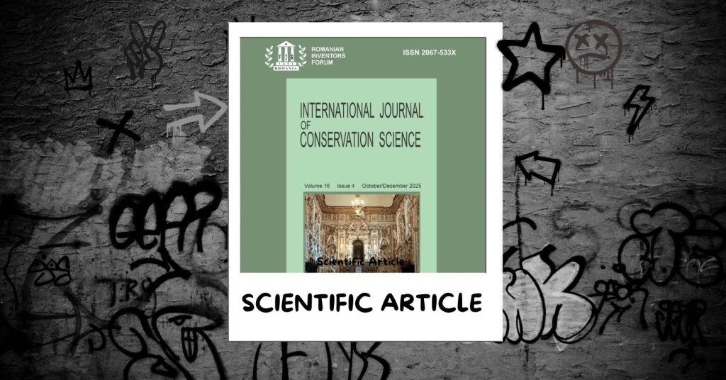 Scientific Article “Graffiti Vandalism at Cultural Heritage Assets: Review and Effectiveness of Prevention and Removal Methods„