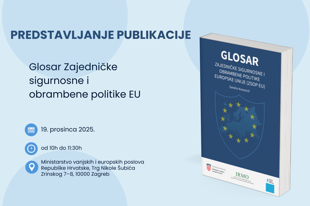 Predstavljanje publikacije „Glosar Zajedničke sigurnosne i obrambene politike EU“