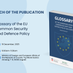 Launch of the Publication „Glossary of the EU Common Security and Defence Policy“ 2