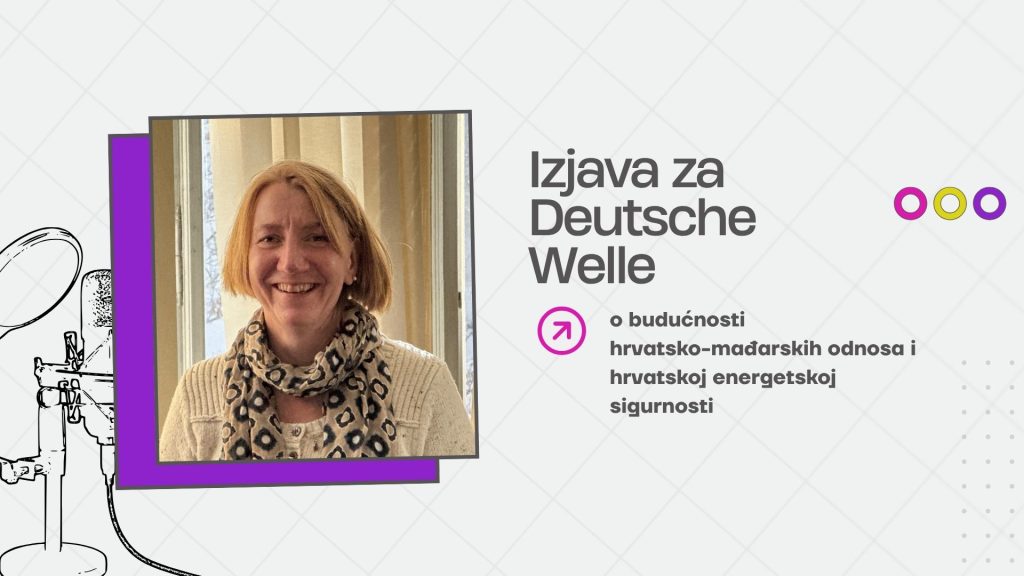 Ana-Maria Boromisa dala izjavu za Deutsche Welle o energetskoj sigurnosti Hrvatske