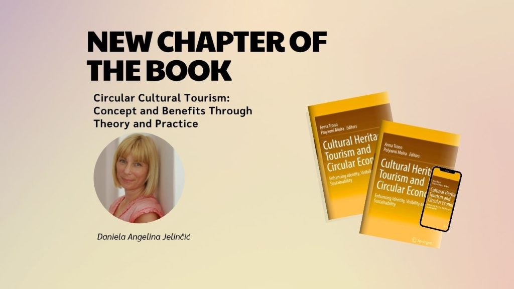 A new chapter of the book on the application of the circular economy to cultural tourism has been published