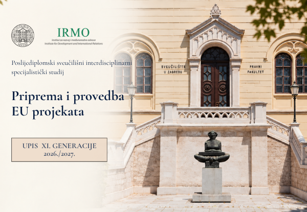 Objavljen natječaj za upis na Poslijediplomski sveučilišni interdisciplinarni studij Priprema i provedba EU projekata
